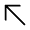 Arrow Up Left Icon from Heroicons Solid Set