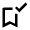 Bookmark Added Icon from Outlined Line - Material Pro Set