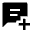 Chat Add On Fill Icon from Outlined Fill - Material Pro Set