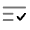 List Check Minimalistic Icon from Solar Line Duotone Set