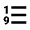 Ascending Numerical List Fill Icon from Outlined Fill - Material Pro Set