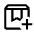 Box Add Icon from Outlined Line - Material Symbols Set