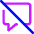 Chat Bubble Disable Square Icon from Core Neon Set