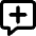 Chat Bubble Square Add Icon from Core Remix Set