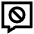 Chat Bubble Square Block Icon from Sharp Line Set