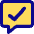 Chat Bubble Square Check Icon from Core Pop Set