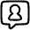 Chat Bubble User Contact Icon from Plump Line Set