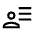 User Attributes Icon from Outlined Line - Material Symbols Set