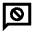 Chat Block Icon from Sharp Line - Material Pro Set