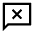 Chat Error Icon from Sharp Line - Material Symbols Set