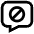 Block Message Icon from Atlas Line Set