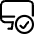 Monitor Approve Icon from Streamline Regular 3.0 Set