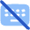 Keyboard Off Icon from Plump Flat Set
