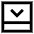 Bar Bottom Panel Close Icon from Sharp Line Set