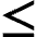 Less Than Equal Symbol Icon from Sharp Remix Set