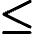 Less Than Equal Symbol Icon from Core Remix Set