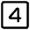 Number Four Square Icon from Core Line Set