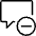 Messages Bubble Square Subtract Icon from Ultimate Light - Free Set