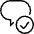 Messages Bubble Check 1 icon - Free transparent PNG, SVG. No sign up needed.