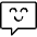 Messages Bubble Square Smile Icon from Ultimate Light Set