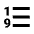 Ascending Numerical List Fill Icon from Sharp Fill - Material Pro Set