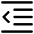 Decrease Indent Icon from Core Line Set