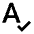 Spellcheck Fill Icon from Sharp Fill - Material Pro Set