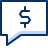 Bubble Chat Dollar icon - Free transparent PNG, SVG. No Sign up needed.